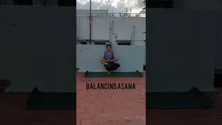 Balancing Asana #balance #practice #focus #calm #yotubeshorts #yoga