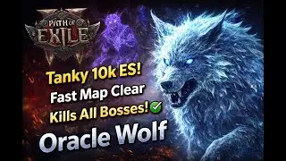 PoE 2 0.4 Oracle Werewolf Build Guide &ndash; 10k ES, Fast Clear, All Pinnacle Content Down