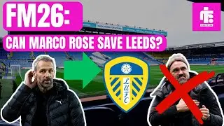 Marco Rose IN! Daniel Farke OUT! FM26 predicts how Leeds would fare with a new manager