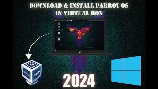 How to download and Install Parrot Security OS 6 on VirtualBox | Step-by-Step Guide