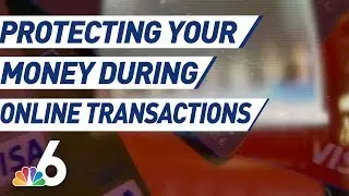Protecting Your Credit Cards During Online Transactions | NBC 6
