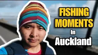 FIRST TIME FISHING IN AUCKLAND NEW ZEALAND!