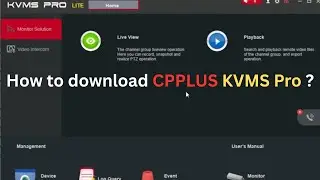 How to download cpplus kvms pro software | KVMS Pro | KVMS Pro Lite
