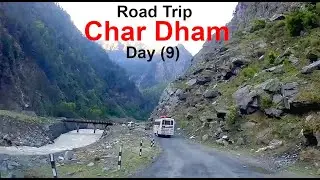 9. Road Trip to Char Dham...Day (9) Jhala-Jakholi (28th May 2025)