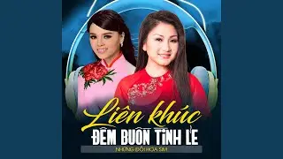 Liên Khúc: Trả Lại Em Yêu, Em Hiền Như Ma Soeur