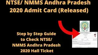 NTSE/ NMMS Andhra Pradesh 2020 Admit Card (Released) - How to Check NTSE/ NMMS AP 2020 Hall Ticket