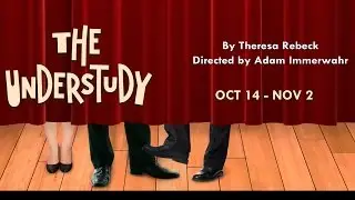 The Understudy Trailer - McCarter Theatre