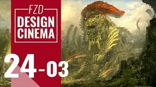 Design Cinema – EP 24 - Ancient Battle Part 03