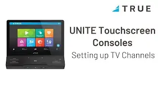 How to Add, Scan, and Sync TV Channels on the TRUE Fitness UNITE Console