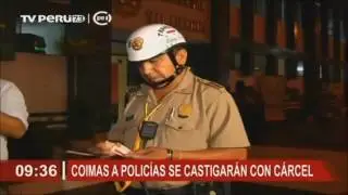 Coimas a polic&iacute;as se castigar&aacute;n con pena de c&aacute;rcel
