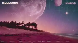 Smallpools - simulation (Official Audio)