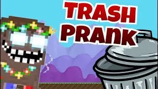 Growtopia|Trash Prank