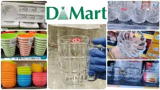 DMart Latest Tour - GlassWare,Crockery,Melamine and Ceramic ware Collection - Kitchen New Arrivals.