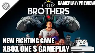 Cruz Brothers - First 15 Minutes | Xbox One S