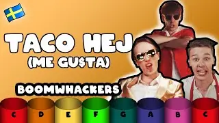 Taco Hej (Me Gu$ta) - Boomwhacker Play Along [Easy]