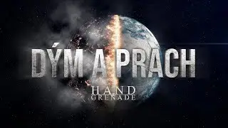 Hand Grenade - D&yacute;m a prach || Official Lyric video ||