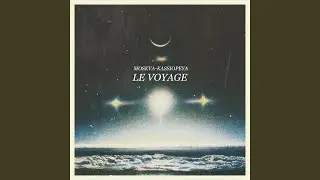 Le Voyage
