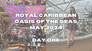 Royal Caribbean | Oasis of the Seas | May 2024 | Day One | Stace Does Travel