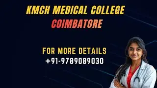 KMCH MEDICAL COLLEGE COIMBATORE Top private medical colleges in tamilnadu for mbbs