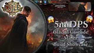[Path of Exile 3.13] Glacial Cascade Miner