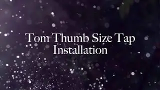 Install Dual Nozzle on a Tom Thumb Tap