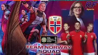 Beautiful Viking Princesses Set to Conquer | Norway's Squad for FIFA Women's World Cup 2023