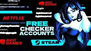 FREE CHECKER ACCOUNTS | VALORANT - STEAM - NETFLIX - DISNEY | FAST & WORKING | METHODE 2025