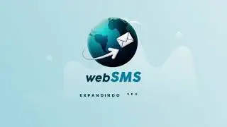 Envie SMS em massa com a webSMS - Apresenta&ccedil;&atilde;o