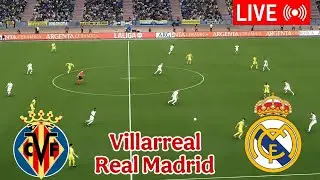 🔴 LIVE : Villarreal vs Real Madrid La Liga 2026 Full Match &ndash; Video eFootball Simulation