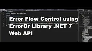 ErrorOr library for error flow control | .NET 7 Web API - Tutorial 12