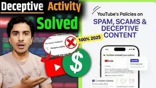 Youtube's Policies on Spam Deceptive Content | How to Avoid Deceptive Activity | How to Safe Channel