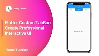 Flutter Custom Tab Bar: Create Professional Interactive UI | Flutter Tutorials