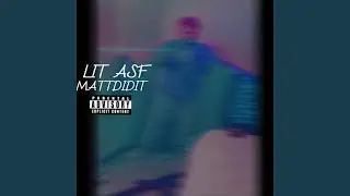 Lit Asf