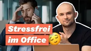 So vermeidest du m&uuml;helos Stress auf der Arbeit