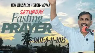 Saturday Fasting Parayer By Bro.Prasad | New Jerusalem Hebron-Movva | @Newjerusalemhebron