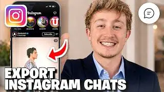 How To Export Instagram Chats & Messages - Full Guide