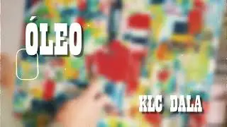 Klc Dala - &Oacute;leo (Audio Oficial)
