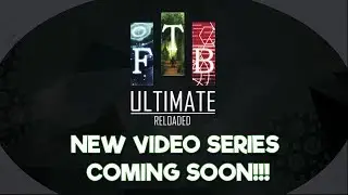 FTB Ultimate Reloaded &mdash; новая серия скоро!!!