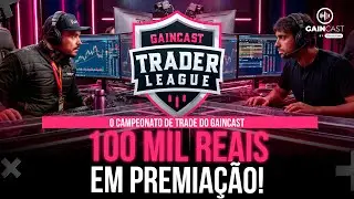 Campeonato de Trade do GainCast - GainCast Trader League | TIRE TODAS AS SUAS DÚVIDAS