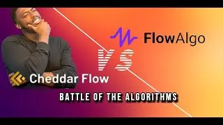 CHEDDAR FLOW vs. FLOW ALGO