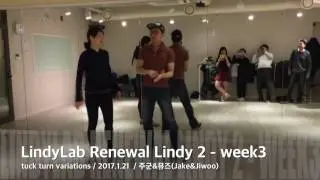 LindyLab Renewal Lindy 2 - W3(Tuck Turn Variations)