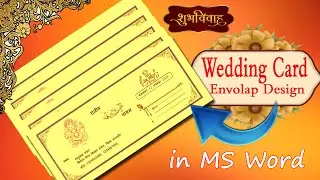 Wedding Card Envelope Design in MS Word | शादी का लिफाफा डिजाइन MS Word में | Step by Step Hindi