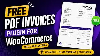 Free WooCommerce PDF Invoices Plugin | WowInvoice Tutorial (Free & Pro Features)