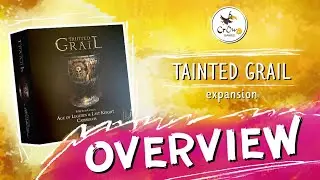 Tainted Grail: Age of Legends & Last Knight Campaigns - Overview