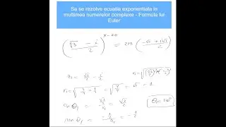 Ecuatie exponentiala in multimea numerelor complexe