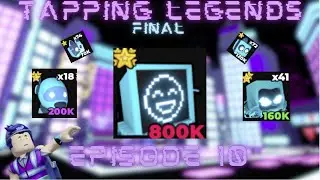 IT'S NEON TIME!!!!! Tapping Legends Final Noob to Pro Episode 10