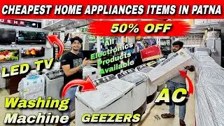 50% Off Cheapest Electronics & Home Appliances in Patna AC, Fridge, Washing Machine , Geyser, Led TV