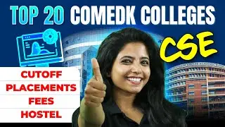 🎯 Cut-Offs, Placements, Fees & Hostel Info of Top 20 CSE Colleges via COMEDK 🏆🏠💸
