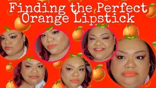 Trying to Find the Perfect Orange Lipstick !! 🍊