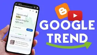 how to use google trends for youtube videos | how to use google trends in mobile